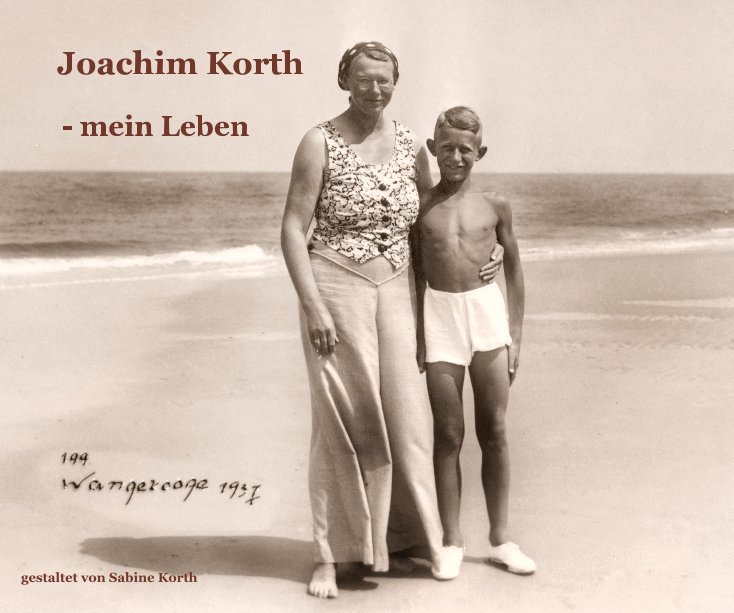 Joachim Korth nach gestaltet von Sabine Korth anzeigen