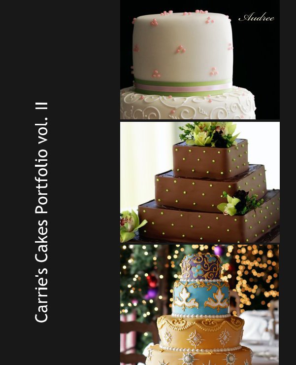 View Carrie's Cakes Portfolio vol. II by peppernix