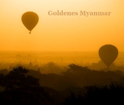 Goldenes Myanmar book cover