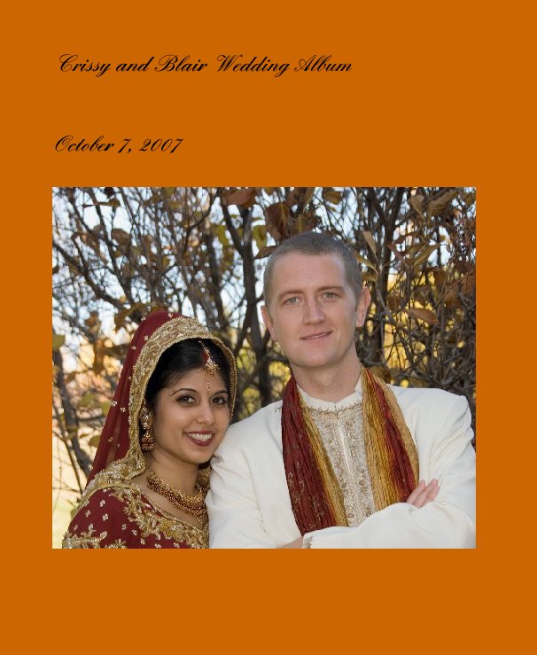 View Crissy and Blair Wedding Album by balkapoor
