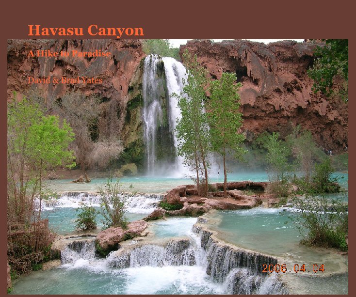Ver Havasu Canyon por David & Brad Yates