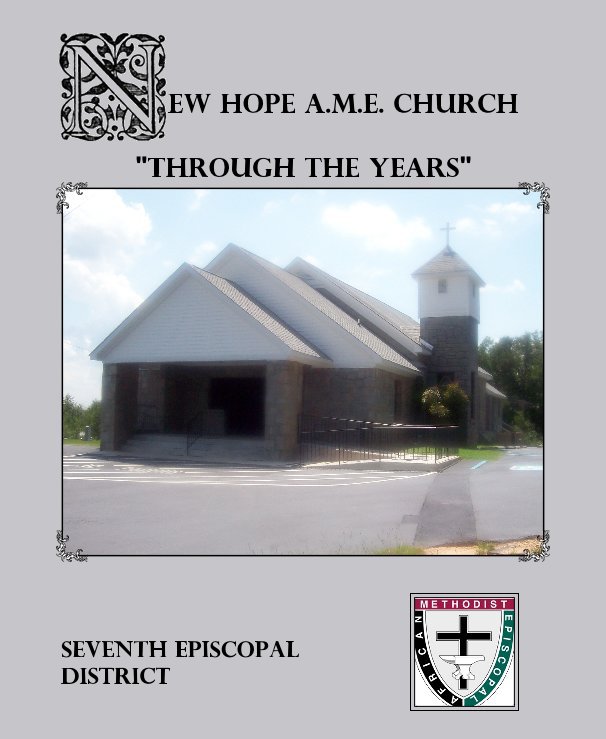 Bekijk New Hope A.M.E. Church Book Std Edition Fin. op Seventh Episcopal District
