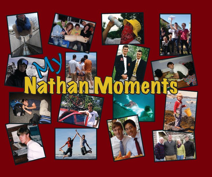 Ver My Nathan Moments por Roland Hu