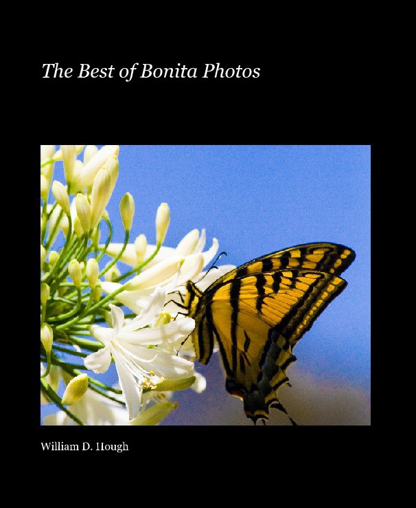 View The Best of Bonita Photos by William D. Hough
