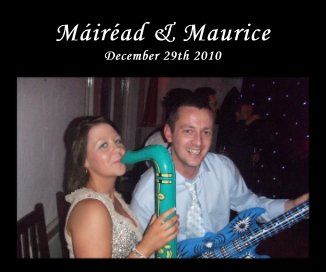 Mairead & Maurice December 29th 2010 book cover