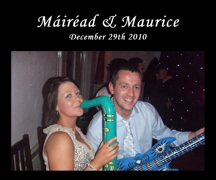 View Mairead & Maurice December 29th 2010 by mockeyboo
