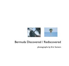 Bermuda Discovered / Rediscovered book cover