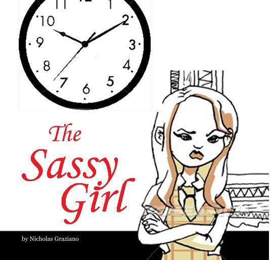 View The Sassy Girl by Nicholas Graziano