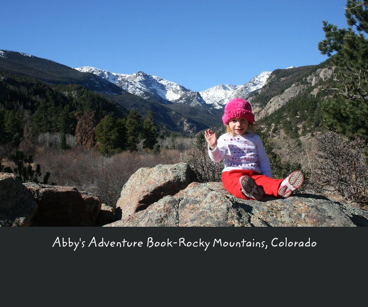 Ver Abby's Adventure Book-Rocky Mountains, Colorado por casthenet