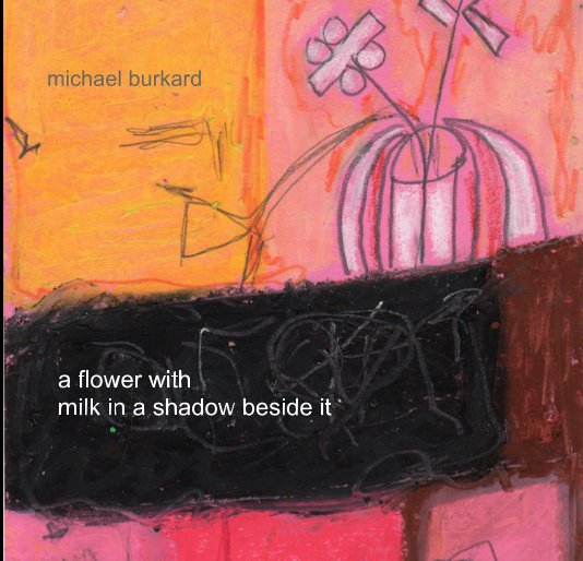 View a flower with milk in a shadow beside it by michael burkard