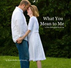 What You Mean to Me - a few thoughts from us book cover