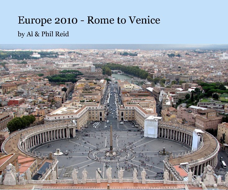Europe 2010 - Rome to Venice nach Al & Phil Reid anzeigen