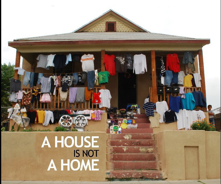 A House is Not a Home nach UC Berkeley Graduate School of Journalism anzeigen