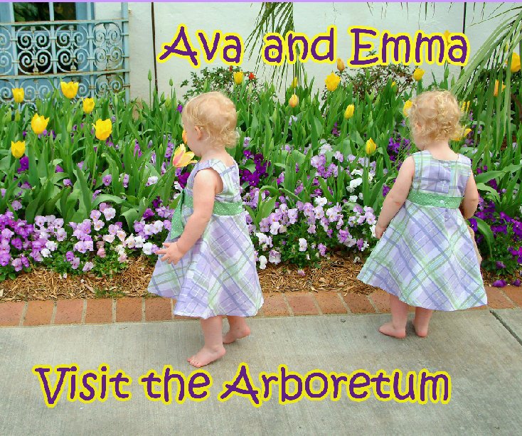 Ver Ava and Emma Visit the Arboretum por Linda  Zeman Wensel