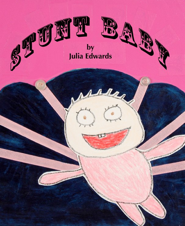 View Stunt Baby by Julia Edwards