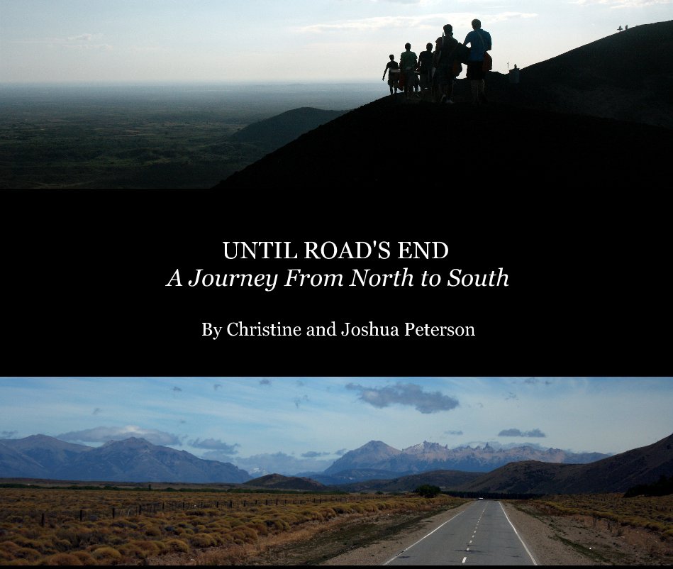 View UNTIL ROAD'S END by CHRISTINE AND JOSHUA PETERSON