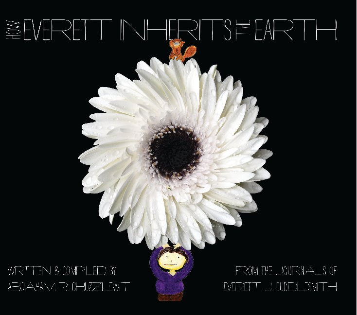 How Everett Inherits The Earth nach Abraham R. Chuzzlewit anzeigen
