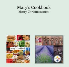 Mary's Cookbook Merry Christmas 2010 book cover