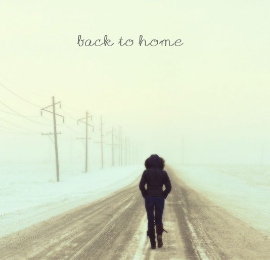 Ver back to home por Heather Pauline Gettle