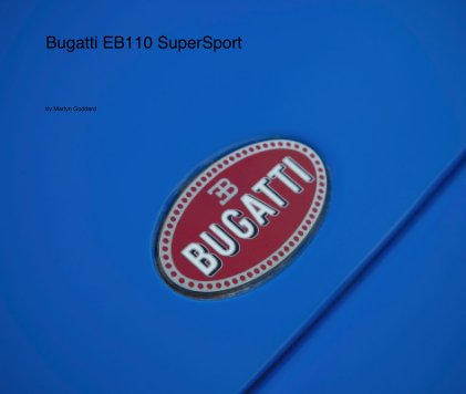 Bugatti EB110 SuperSport book cover