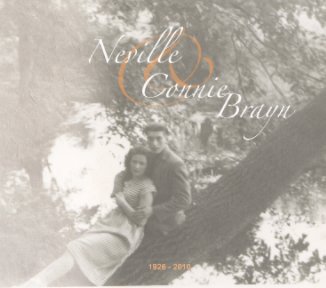 Neville and Connie Brayn 1926 - 2010 book cover