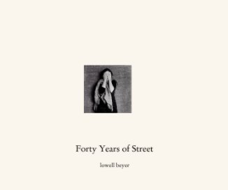 Forty Years of Street book cover