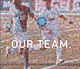 Chattanooga FC: The World's Game, Our Team. book cover