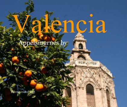 Valencia  Orange City      Februar 2008 book cover
