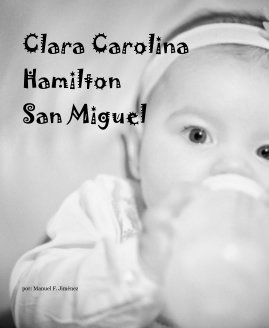 Clara Carolina Hamilton San Miguel book cover