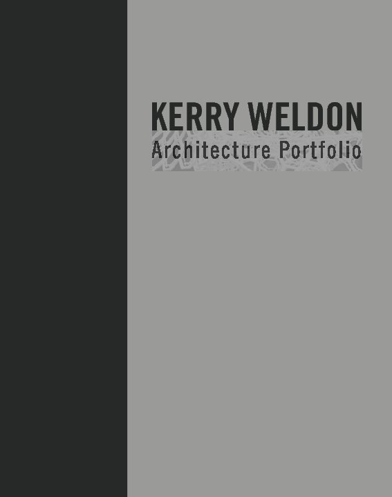 View Architecture Portfolio by Kerry Weldon