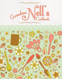 Grandma Nell Cookbook book cover