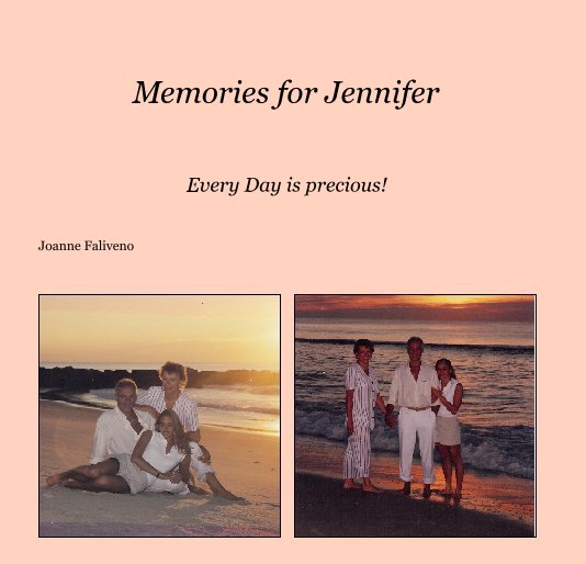 Ver Memories for Jennifer por Joanne Faliveno