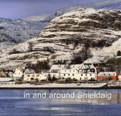 2011 - in and around Shieldaig book cover