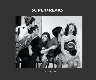 SUPERFREAKS book cover