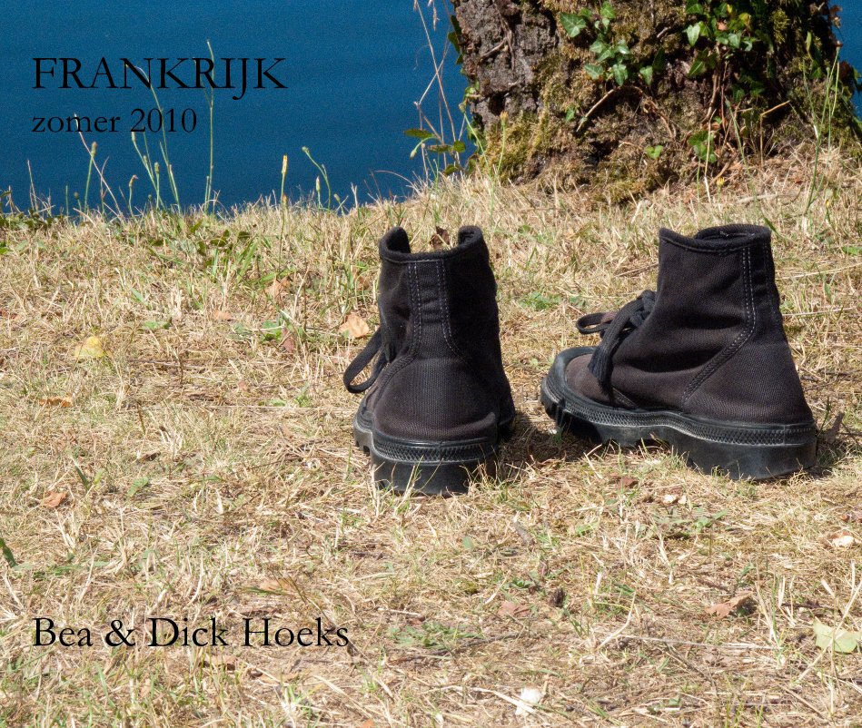 View FRANKRIJK by Bea & Dick Hoeks