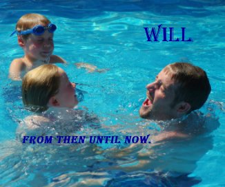 Will From Then Until Now. book cover