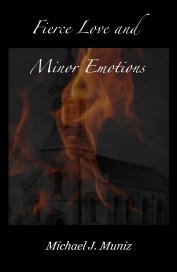 Fierce Love and Minor Emotions book cover