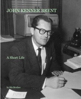 JOHN KENNER BRENT book cover