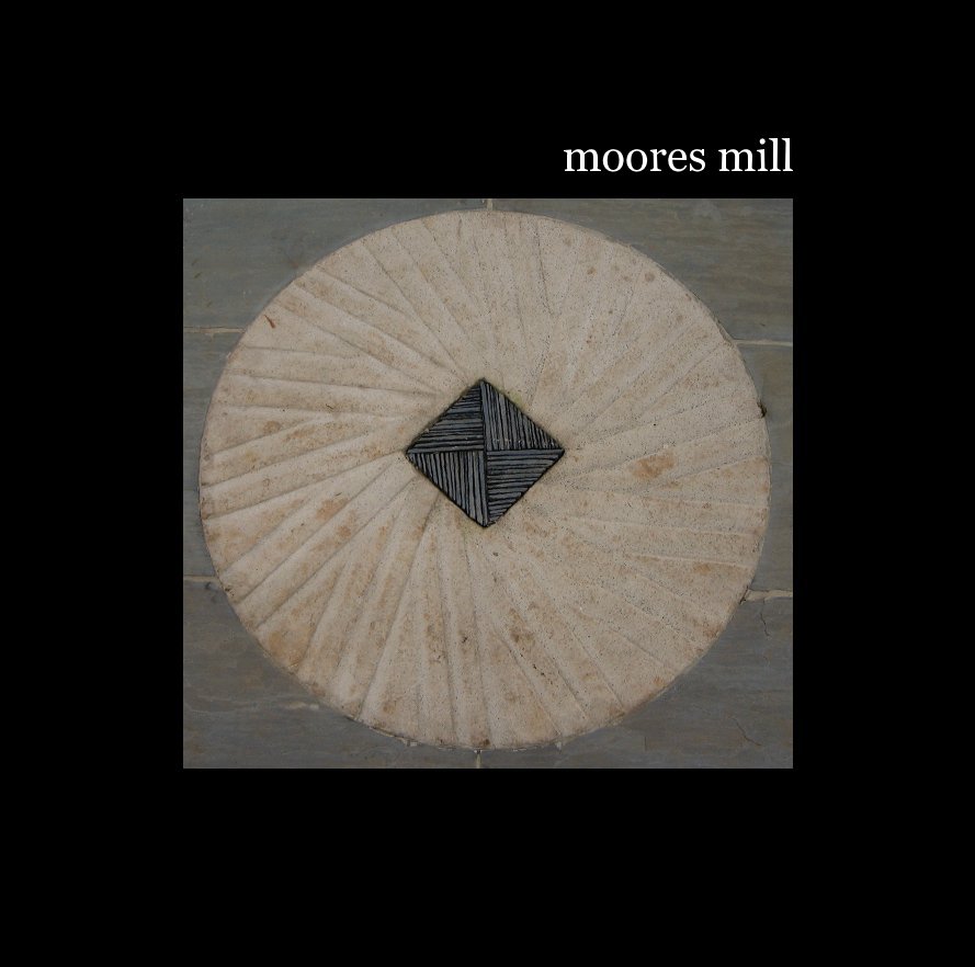 View moores mill by vlauter