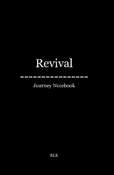 View Revival ---------------- Journey Notebook by RLK
