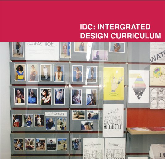 Ver IDC - Integrated Design Curriculum por Min Ji Suh