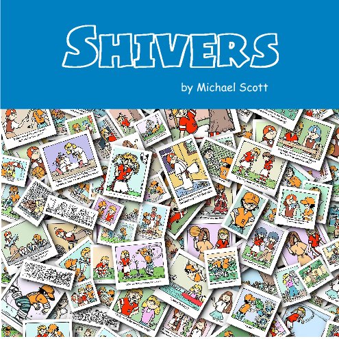 View Shivers - Softcover by Michael Scott