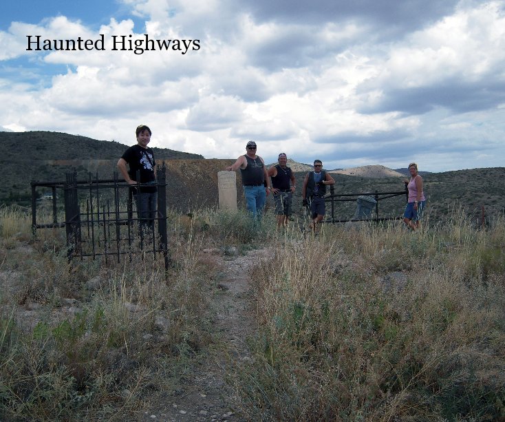 Ver Haunted Highways por David Goerge Guerin, Jr.