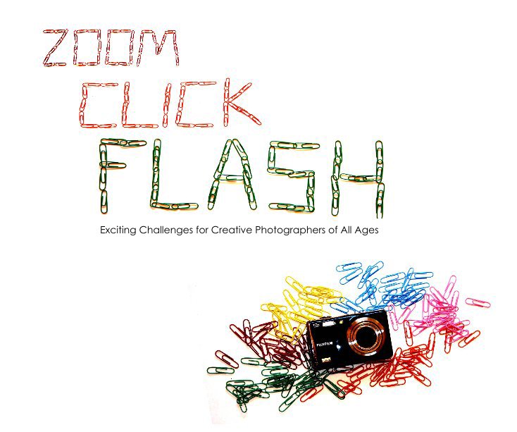 View Zoom, Click, Flash by Saani Bennetts