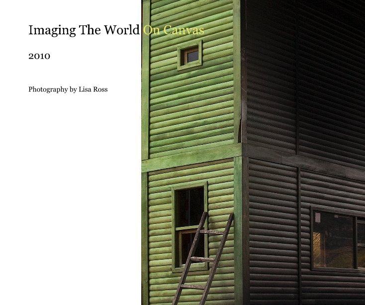 Ver Imaging The World On Canvas por Photography by Lisa Ross