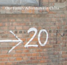 Our Family Adventures in China book cover