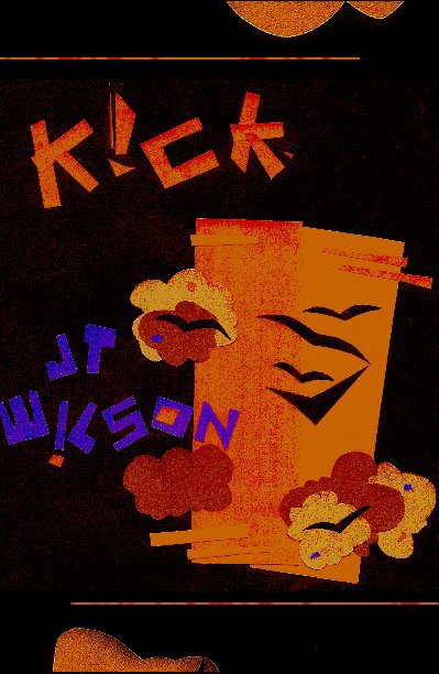 View k!ck [the screenplay] by j todd wilson