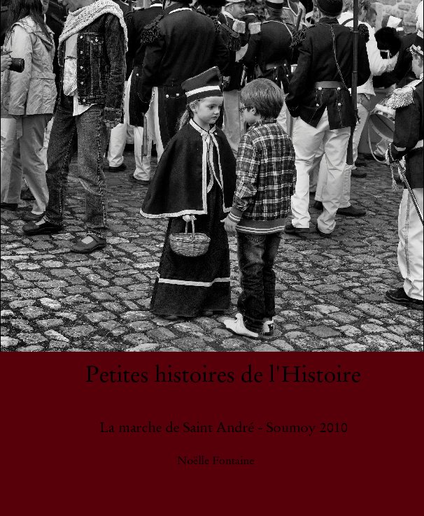 Bekijk Petites histoires de l'Histoire op Noëlle Fontaine