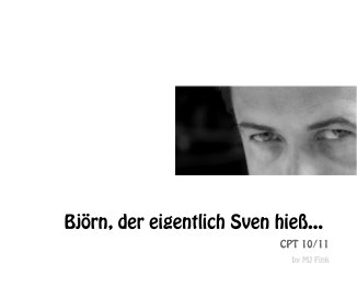 Björn, der eigentlich Sven hieß... book cover
