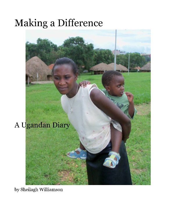 View Making a Difference by Sheilagh Williamson